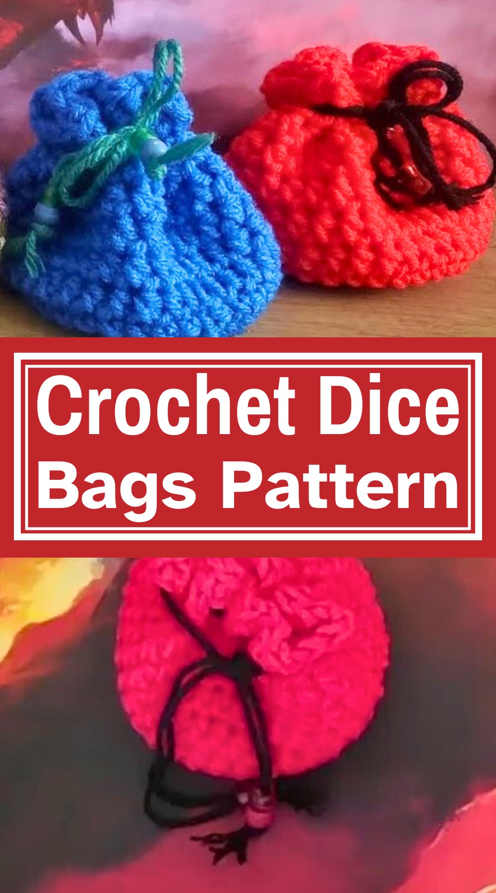 Crochet Dice Bags