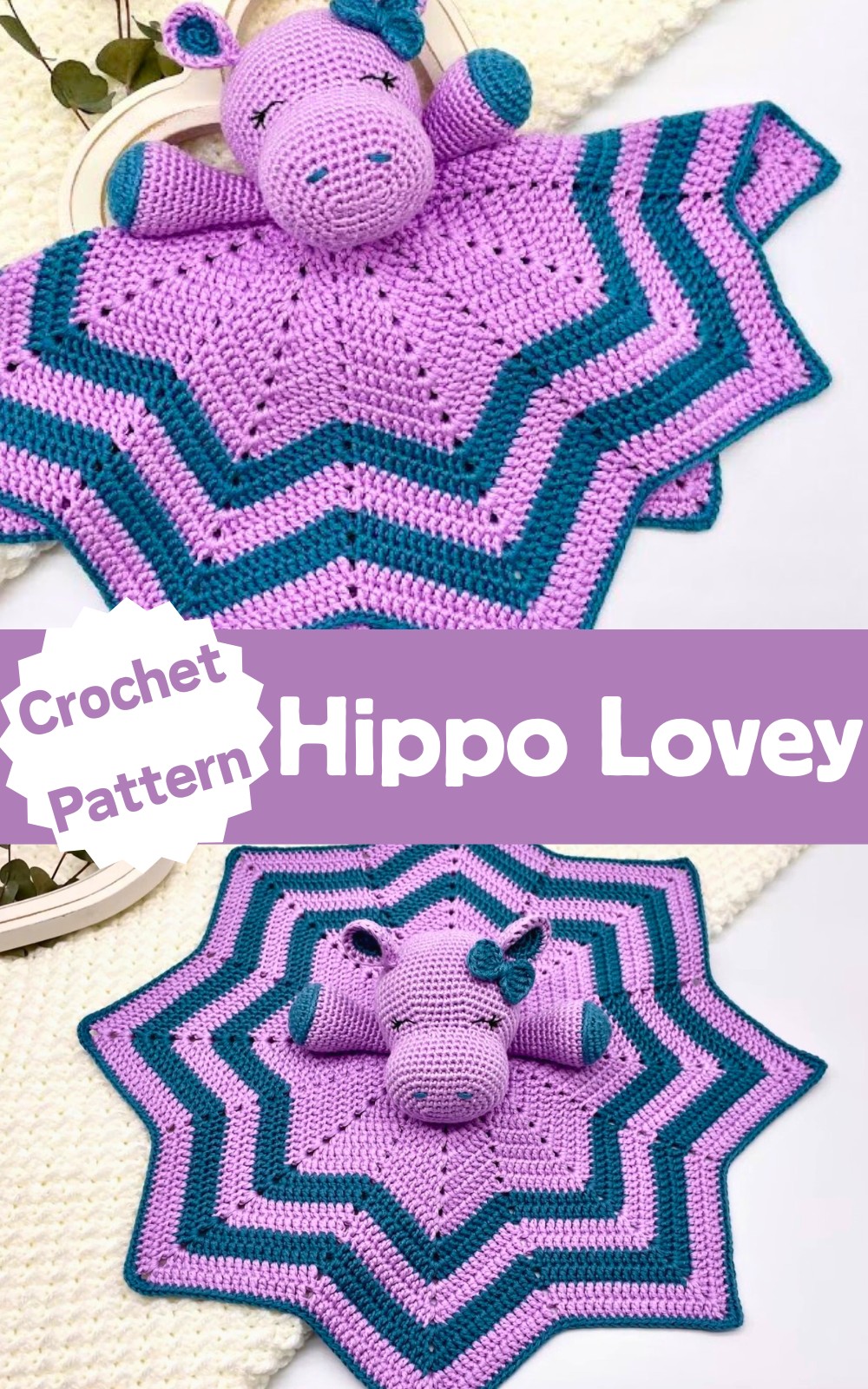 Crochet Hippo Lovey Pattern